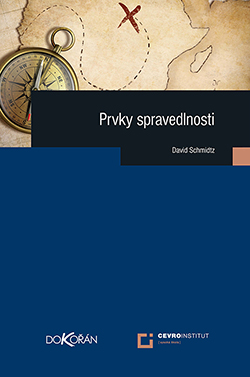 Schmidtz - Prvky spravedlnosti